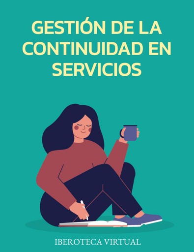 GESTIÓN DE LA CONTINUIDAD EN SERVICIOS