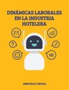 DINÁMICAS LABORALES EN LA INDUSTRIA HOTELERA