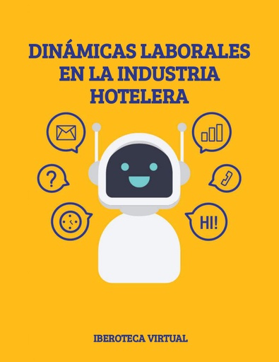 DINÁMICAS LABORALES EN LA INDUSTRIA HOTELERA