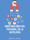 ADAPTABILIDAD DEL PERSONAL EN LA HOTELERÍA