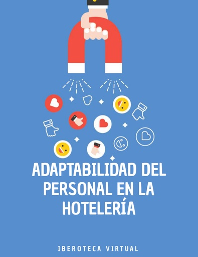 ADAPTABILIDAD DEL PERSONAL EN LA HOTELERÍA