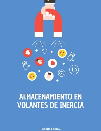ALMACENAMIENTO EN VOLANTES DE INERCIA