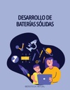DESARROLLO DE BATERÍAS SÓLIDAS