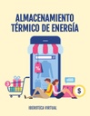 ALMACENAMIENTO TÉRMICO DE ENERGÍA
