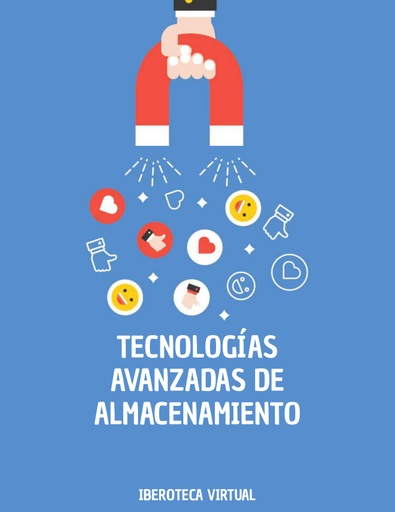TECNOLOGÍAS AVANZADAS DE ALMACENAMIENTO