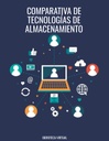 COMPARATIVA DE TECNOLOGÍAS DE ALMACENAMIENTO