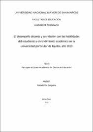 El desempeño docente y su relación con las habilidades del estudiante y el rendimiento académico