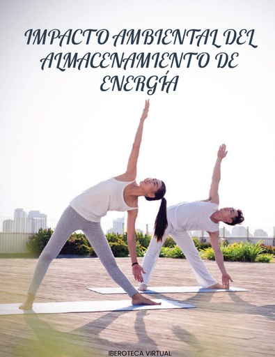 IMPACTO AMBIENTAL DEL ALMACENAMIENTO DE ENERGÍA