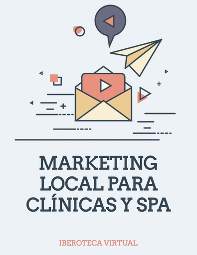 MARKETING LOCAL PARA CLÍNICAS Y SPA