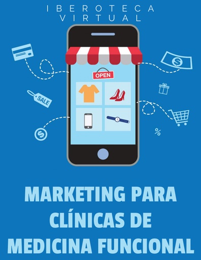 MARKETING PARA CLÍNICAS DE MEDICINA FUNCIONAL