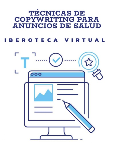 TÉCNICAS DE COPYWRITING PARA ANUNCIOS DE SALUD