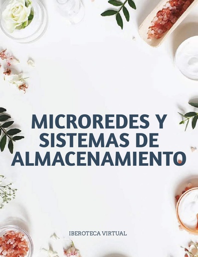MICROREDES Y SISTEMAS DE ALMACENAMIENTO