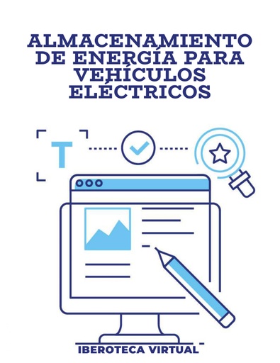 ALMACENAMIENTO DE ENERGÍA PARA VEHÍCULOS ELÉCTRICOS