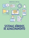 SISTEMAS HÍBRIDOS DE ALMACENAMIENTO