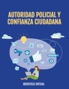 AUTORIDAD POLICIAL Y CONFIANZA CIUDADANA