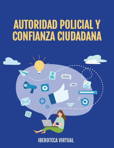 AUTORIDAD POLICIAL Y CONFIANZA CIUDADANA