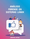 ANÁLISIS FORENSE EN SISTEMAS LINUX