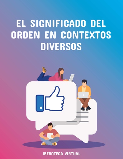 EL SIGNIFICADO DEL ORDEN EN CONTEXTOS DIVERSOS