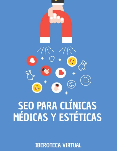 SEO PARA CLÍNICAS MÉDICAS Y ESTÉTICAS