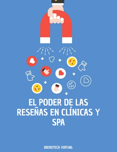 EL PODER DE LAS RESEÑAS EN CLÍNICAS Y SPA