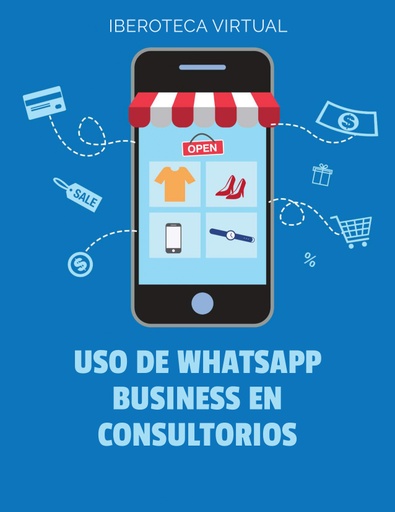 USO DE WHATSAPP BUSINESS EN CONSULTORIOS