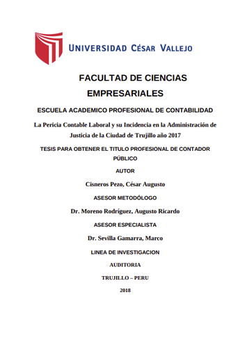 La Pericia Contable Laboral y su Incidencia en la Administración de Justicia de la Ciudad de Trujillo año 2017