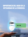 IMPORTANCIA DEL HASH EN LA INTEGRIDAD DE LA EVIDENCIA
