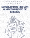 ESTABILIDAD DE RED CON ALMACENAMIENTO DE ENERGÍA