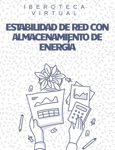 ESTABILIDAD DE RED CON ALMACENAMIENTO DE ENERGÍA