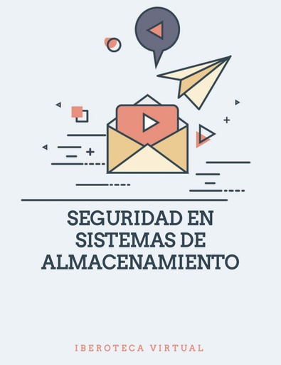 SEGURIDAD EN SISTEMAS DE ALMACENAMIENTO