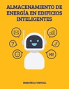 ALMACENAMIENTO DE ENERGÍA EN EDIFICIOS INTELIGENTES