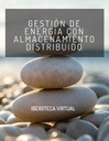 GESTIÓN DE ENERGÍA CON ALMACENAMIENTO DISTRIBUIDO