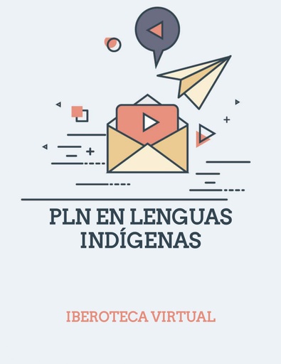 PLN EN LENGUAS INDÍGENAS