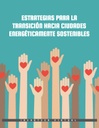 ESTRATEGIAS PARA LA TRANSICIÓN HACIA CIUDADES ENERGÉTICAMENTE SOSTENIBLES