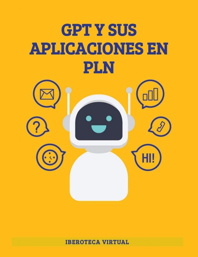 GPT Y SUS APLICACIONES EN PLN