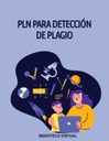 PLN PARA DETECCIÓN DE PLAGIO