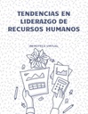 TENDENCIAS EN LIDERAZGO DE RECURSOS HUMANOS