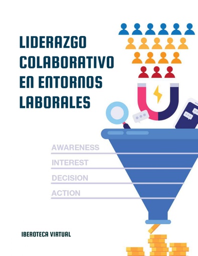 LIDERAZGO COLABORATIVO EN ENTORNOS LABORALES