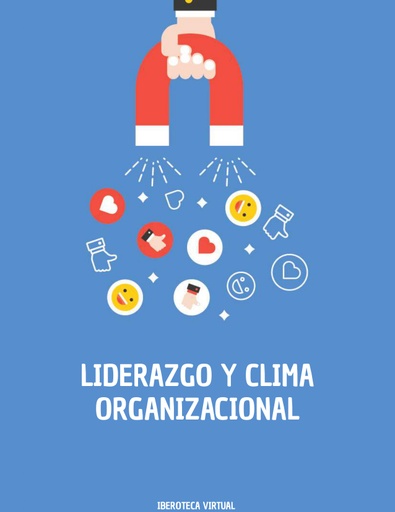 LIDERAZGO Y CLIMA ORGANIZACIONAL