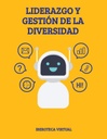 LIDERAZGO Y GESTIÓN DE LA DIVERSIDAD