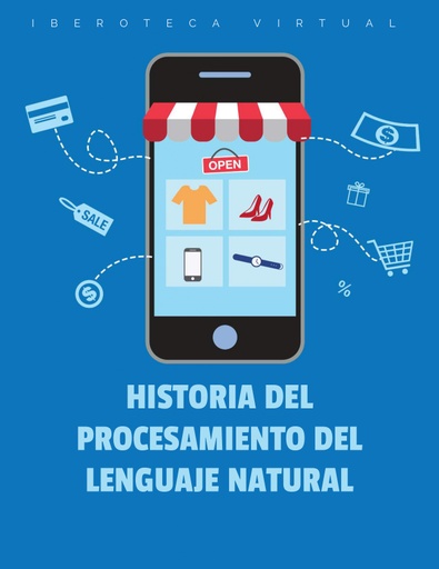 HISTORIA DEL  PROCESAMIENTO DEL LENGUAJE NATURAL