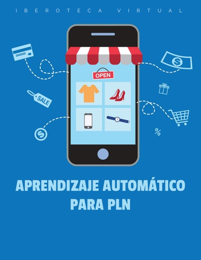 APRENDIZAJE AUTOMÁTICO PARA PLN