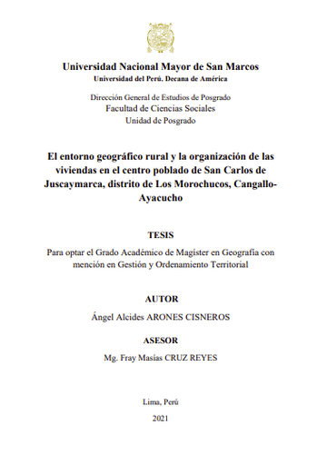 El entorno geográfico rural y la organización de las viviendas en el centro poblado de San Carlos de Juscaymarca