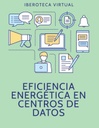 EFICIENCIA ENERGÉTICA EN CENTROS DE DATOS