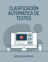 CLASIFICACIÓN AUTOMÁTICA DE TEXTOS
