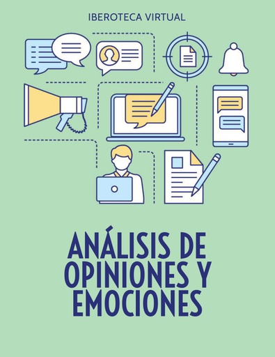 ANÁLISIS DE OPINIONES Y EMOCIONES