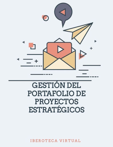 GESTIÓN DEL PORTAFOLIO DE PROYECTOS ESTRATÉGICOS