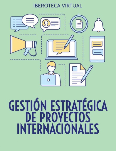 GESTIÓN ESTRATÉGICA DE PROYECTOS INTERNACIONALES