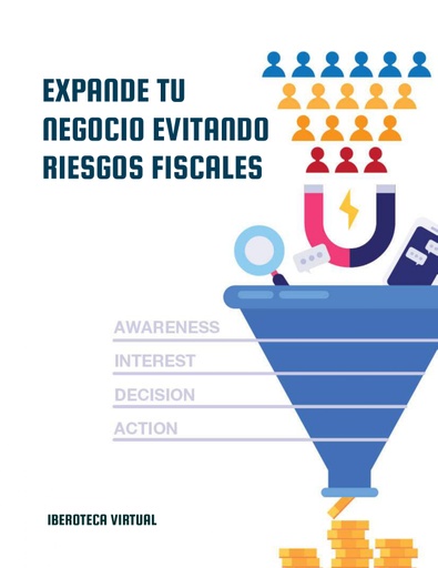 EXPANDE TU NEGOCIO EVITANDO RIESGOS FISCALES