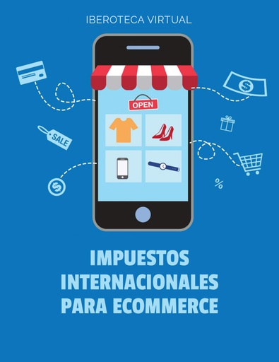 IMPUESTOS INTERNACIONALES PARA ECOMMERCE